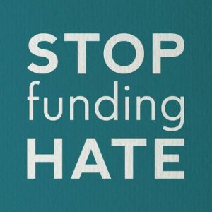 stop funding hate