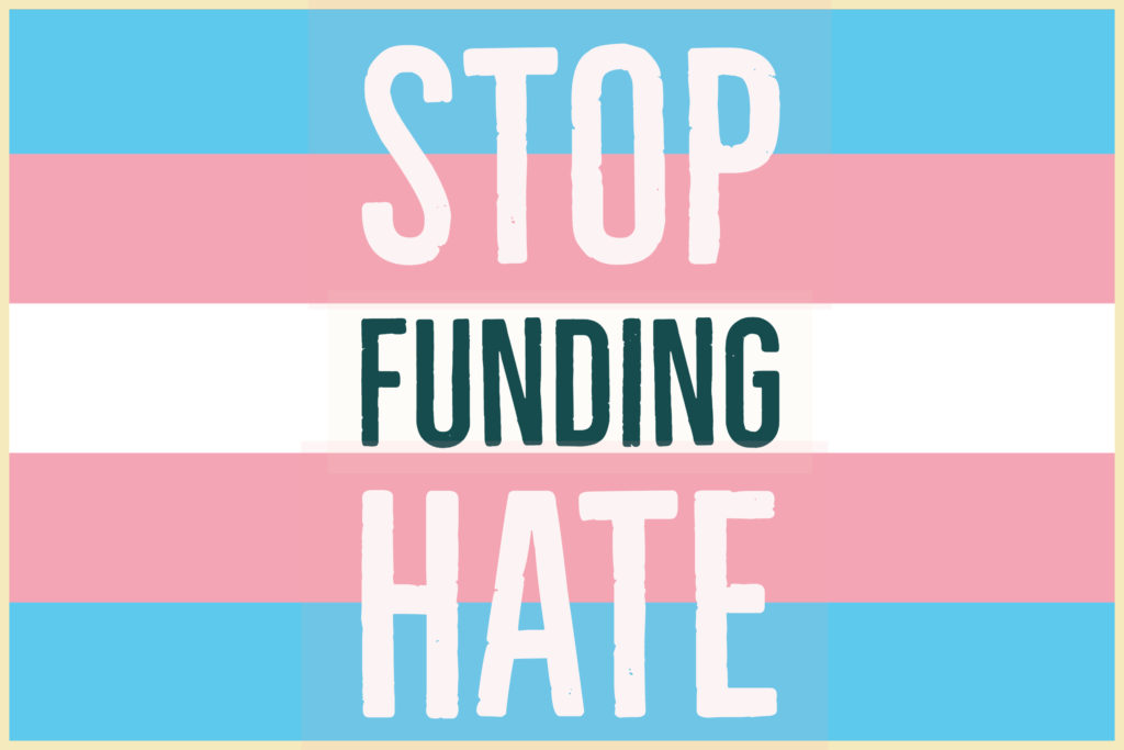 stop funding hate trans colours