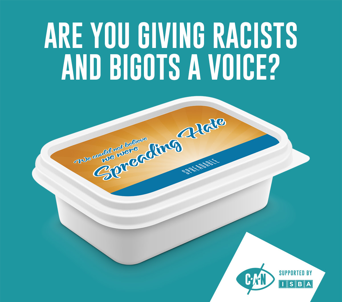 are you giving racists and bigots a voice